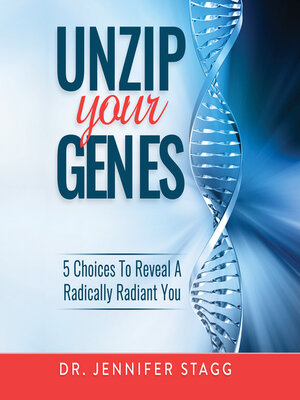 cover image of Unzip Your Genes
